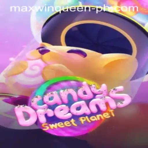 Exploring CandyDreams and the Alluring Maxwin Queen