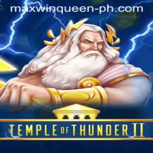 Temple of Thunder II: The Rise of the Maxwin Queen