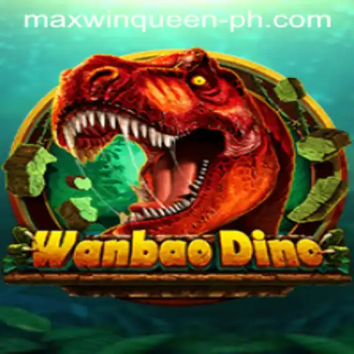 WanBaoDino: Explore the Thrilling World of Maxwin Queen